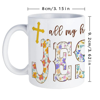 All My Hope Is In Jesus Mugs, 11oz Ceramic Mug for Casual Outfits